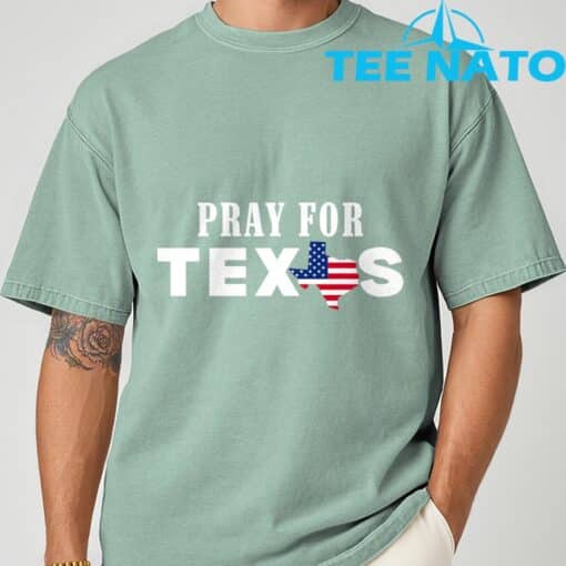 Pray For Texas Support Texas T-Shirt - Image 8
