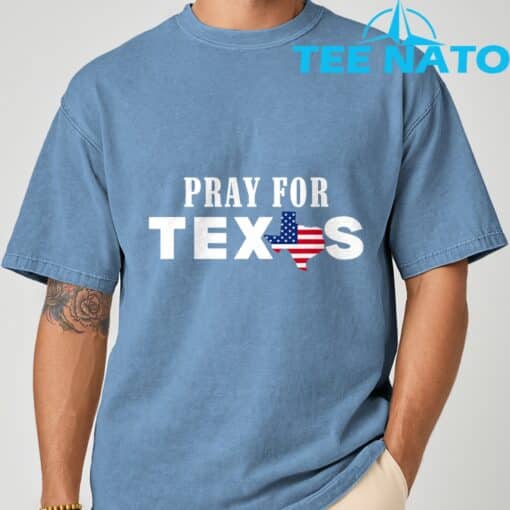 Pray For Texas Support Texas T-Shirt - Image 9