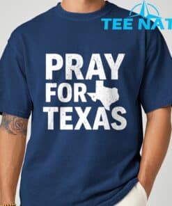 Pray For Texas Texas Strong 2025 Shirt 2