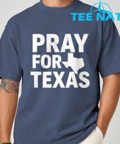 Pray For Texas Texas Strong 2025 Shirt 4