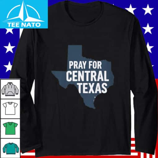Pray for Central Texas Shirt - Image 5