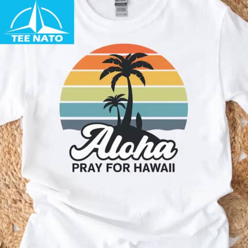 Pray for Hawaii 2025 Relief Shirt - Image 2