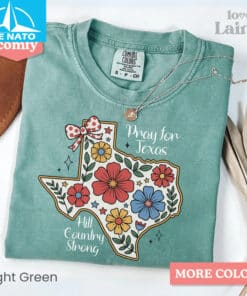 Pray for Texas Flood Shirt Hill Country Strong 3