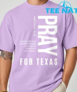 Pray for Texas Strong Texas 2025 Shirt 4