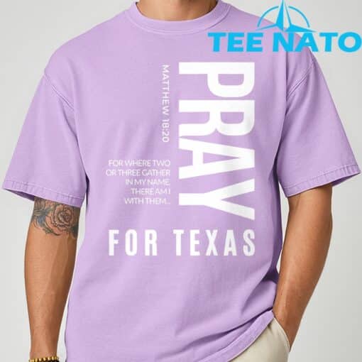 Pray for Texas Strong Texas 2025 Shirt - Image 6