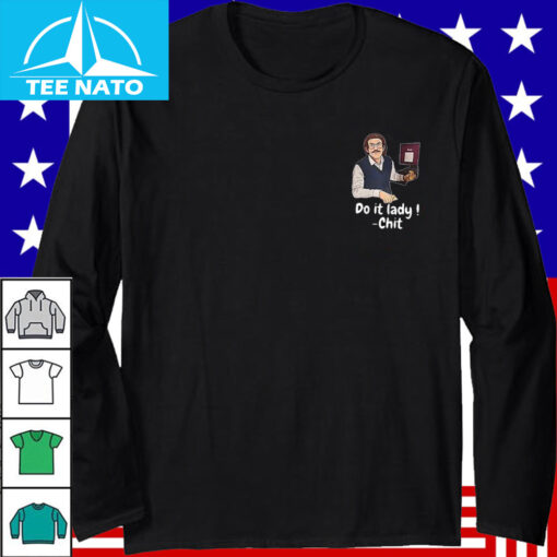 Retro Comedy Do It Lady Chit Tour Shirt - Image 3