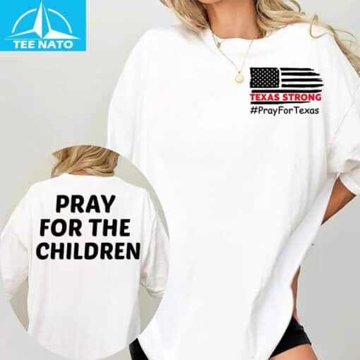 Retro Texas Strong Pray For Texas Pray For The Children T Shirt