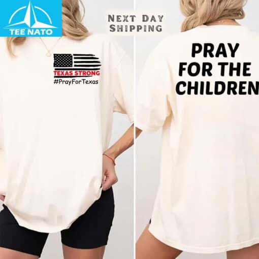 Retro Texas Strong Pray For Texas Pray For The Children T Shirt - Image 3