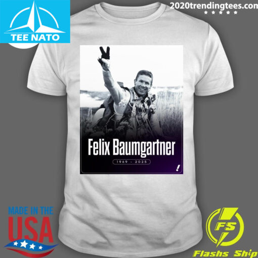Rip Felix Baumgartner 1969-2025 Shirt