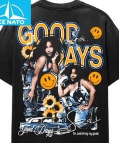 SZA Good Days Im Just Living My Goals RB Music Shirt2