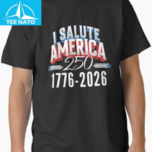 Salute America 250 Honoring 1776-2026 Semiquincentennial Celebration Shirt
