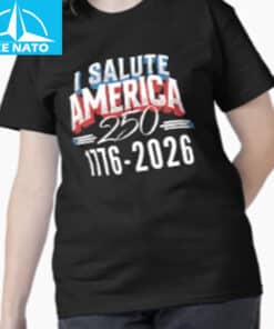 Salute America 250 Honoring 1776 2026 Semiquincentennial Celebration Shirt3