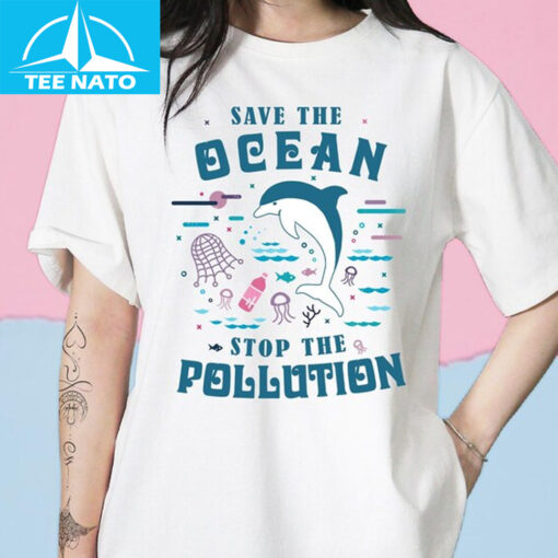 Save the Ocean Stop Pollution Shirt - Image 2