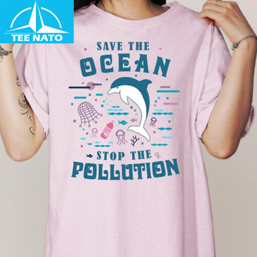 Save the Ocean Stop Pollution Shirt - Image 3