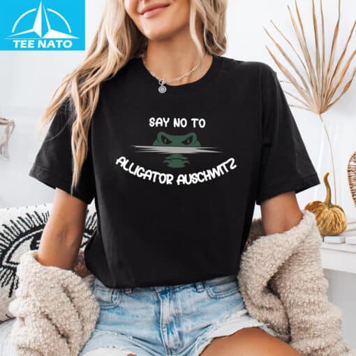 Say No To Alligator Auschwitz Shirt - Image 3