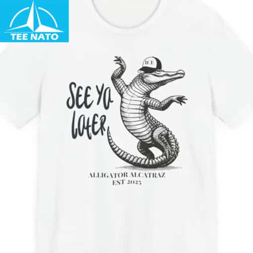 See ya later Alligator Alcatraz Shirt - Image 3