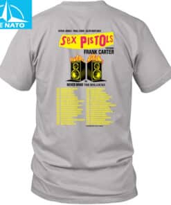 Sex Pistols Frank Carter 2025 Tour Dates Shirt
