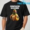 Shimpanzini Bananini Italian Brainrot Chimpanzee and Banana TShirt 2