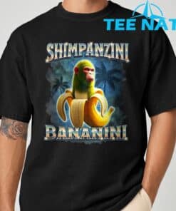 Shimpanzini Bananini Monkey Banana Meme Italian Brainrot T Shirt 6
