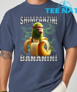 Shimpanzini Bananini T Shirt 5