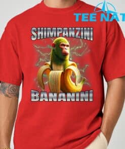 Shimpanzini Bananini T Shirt 8