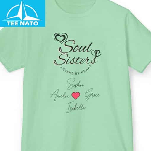 Soul Sisters Sisters By Heart Shirt - Image 3