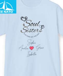 Soul Sisters Sisters By Heart Shirt3