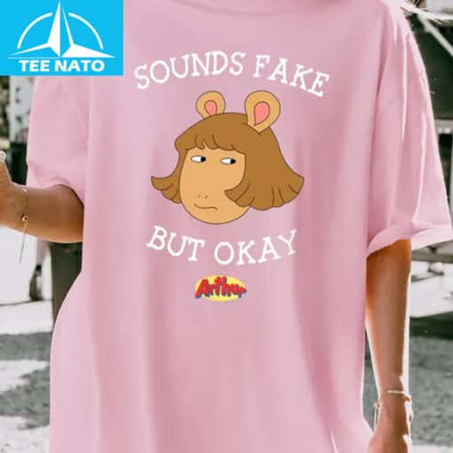 Sound Fake But Okay Shirt - Image 3