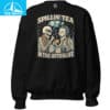 Spillin Tea in the Afterlife Skeleton Shirt