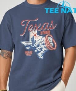 Stay Strong Texas Shirt 5