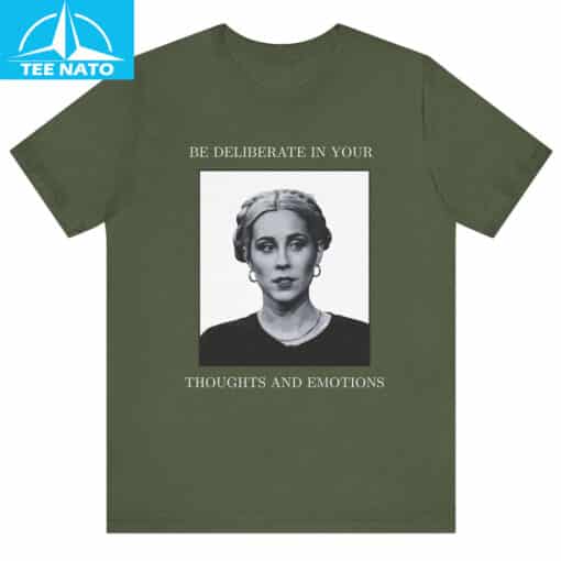 Stevie Martin Deliberate in Your Thoughts and Emotions Shirt - Image 3
