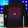 Stop Alligator Alcatraz Hands Off Everglades Protests Resist Shirt 2