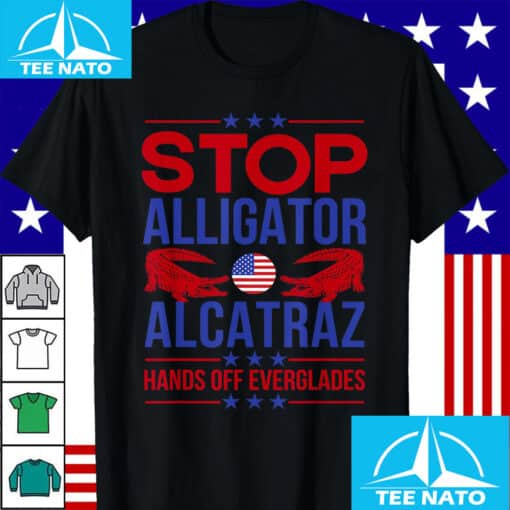Stop Alligator Alcatraz Hands Off Everglades Protests Resist Shirt - Image 4