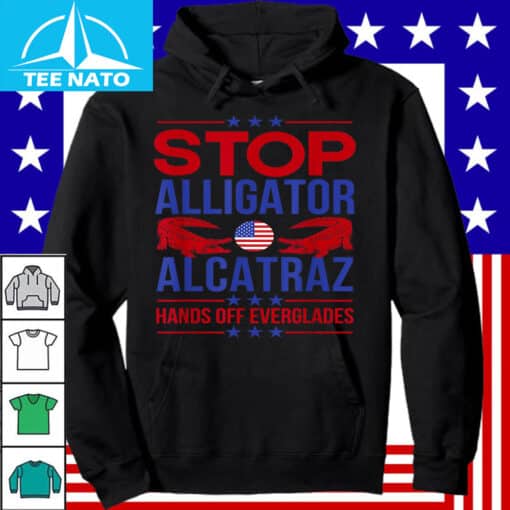 Stop Alligator Alcatraz Hands Off Everglades Protests Resist Shirt - Image 2