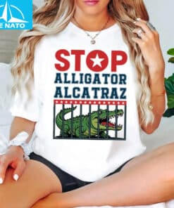 Stop Alligator Alcatraz Shirt 012
