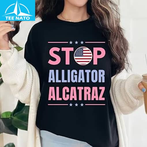 Stop Alligator Alcatraz Shirt 05