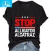 Stop Alligator Alcatraz Shirt 10