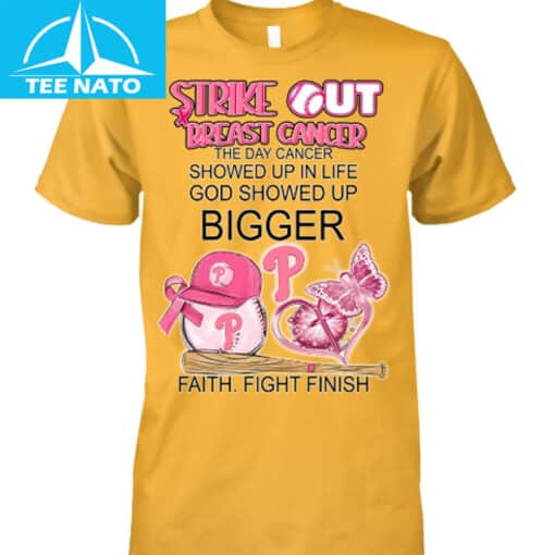Strike Out Breast Cancer God Showed Up Bigger Faith Fight Finish Shirt - Image 2