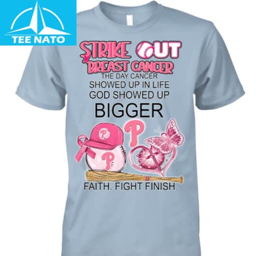 Strike Out Breast Cancer God Showed Up Bigger Faith Fight Finish Shirt - Image 4