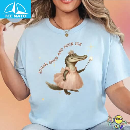 Sugar Spice and Fuck ICE shirt - Image 5