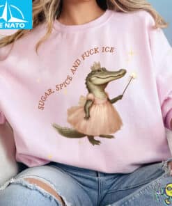 Sugar Spice and Fuck ICE shirt4