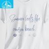 Summer Feels Like Cousins Beach Shirt