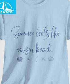 Summer Feels Like Cousins Beach Shirt3