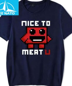 Super Meat Boy Nice to Meat U Shirt
