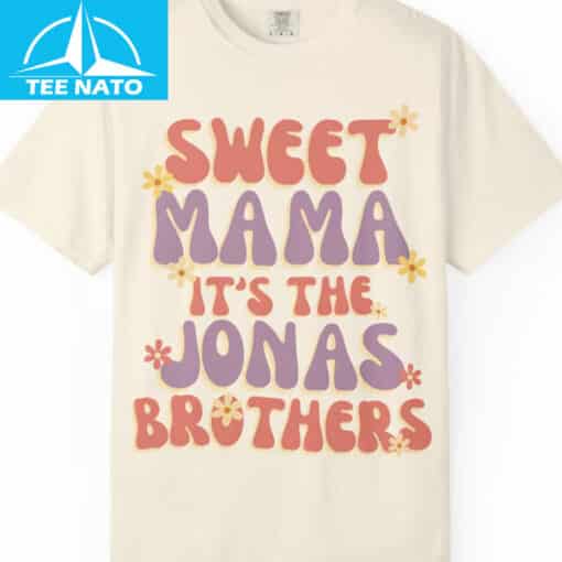 Sweet Mama It's The Jonas Brothers Shirt - Image 2