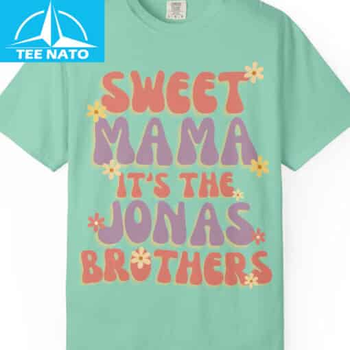 Sweet Mama It's The Jonas Brothers Shirt - Image 4