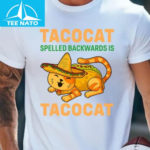 Taco Cat Spelled Backwards is Tacocat Shirt - Image 2