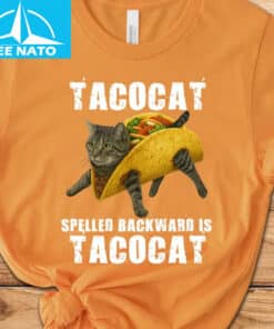 Tacocat Spelled Backward Is Tacocat Shirt1