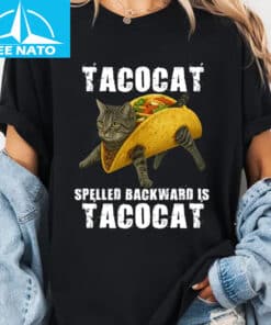 Tacocat Spelled Backward Is Tacocat Shirt3