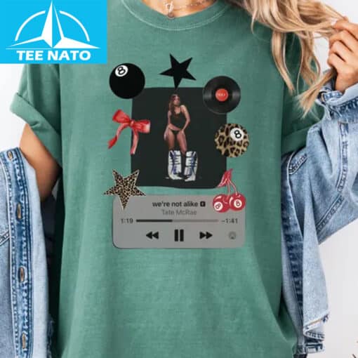 Tate McRae We're Not Alike Tems Music Player Graphic Shirt - Image 2